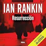 Resurrección: John Rebus 13