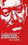 Co-Existent Contradictions: Joseph Roth in Retrospect : Papers of the 1989 Joseph Roth Symposium at Leeds University to Commemorate the 50th Anniver ... and Thought) (English and German Edition)