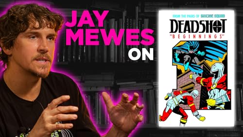 Jay Mewes on "Deadshot: Beginnings" || Books That Changed My Life
