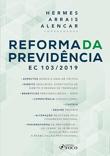 Reforma da previdência: ec 103/2019 – 1 ed – 2020.