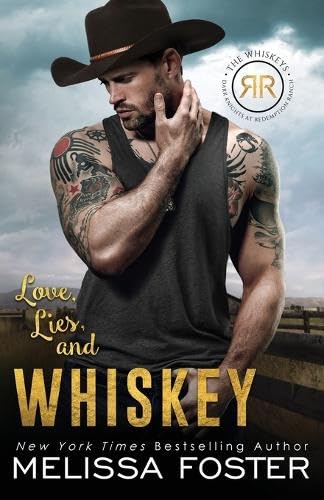 Love, Lies, and Whiskey: Doc Whiskey: 5 (The Whiskeys: Dark Knights at Redemption Ranch)