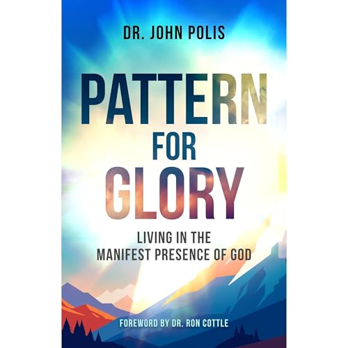 Pattern For Glory Audiobook By John Polis cover art