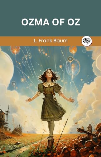 Ozma of Oz (Oz, #3) Ozma of Oz (Oz, #3)