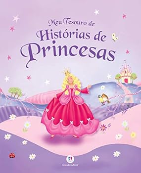 Hardcover Meu Tesouro de Histórias de Princesas [Portuguese] Book