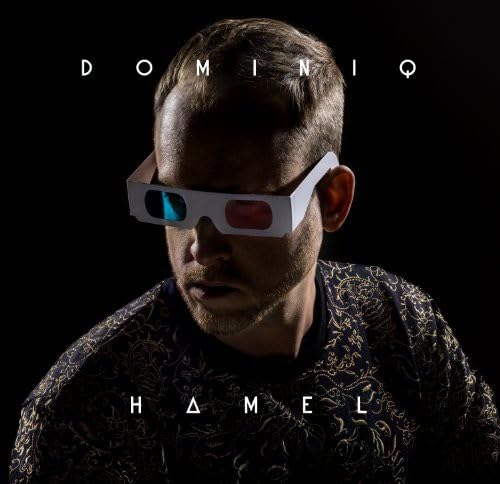 Dominiq Hamel [Audio CD] Hamel, Dominiq