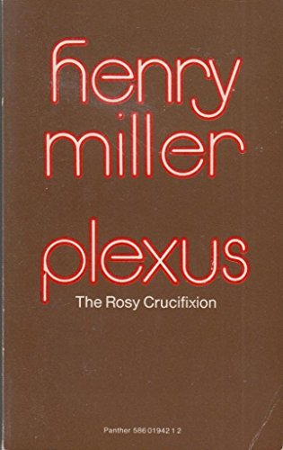 PLEXUS:The Rosy Crucifixion B001UBLQAQ Book Cover