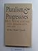 Pluralism and Progressives: Hull House and the New Immigrants, 1890-1919
