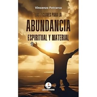 Las 7 claves para la abundancia espiritual y material Audiolibro Por Vincenzo Petrarca arte de portada