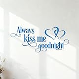 Decalcomanie con incisioni di pregio Baciami sempre la buonanotte...
