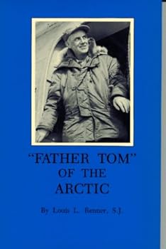 Hardcover Father Tom of the Arctic Book