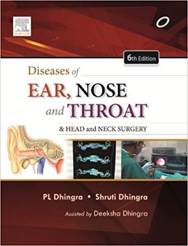 Diseases of Ear, Nose and Throat & Head and Neck Surgery (6th Edition)