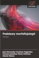 Podstawy morfofizjologii (Polish Edition) 6207835883 Book Cover