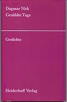 Gezählte Tage (Lyrikreihe "Das Neueste Gedicht") 3921640768 Book Cover
