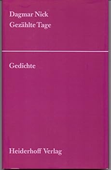 Hardcover Geza¨hlte Tage (Lyrikreihe "Das Neueste Gedicht") (German Edition) [German] Book
