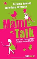 Mami-Talk 351708929X Book Cover