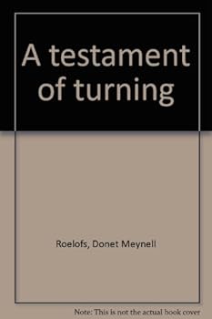 A testament of turning