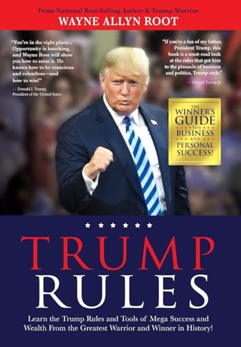 Trump Rules: Learn the Trump Rules and Tools of Mega Success and ...
