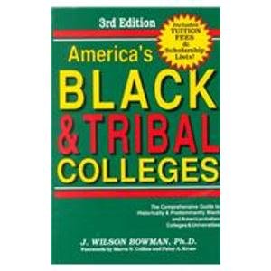 Paperback America's Black & Tribal Colleges (AMERICA'S BLACK AND TRIBAL COLLEGES) Book