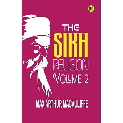 The Sikh Religion, Volume 2