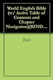 World English Bible (w/ Active Table of Contents and Chapter Navigation)[KINDLE EDITION]
