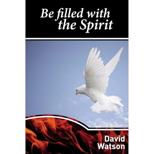 Be Filled With The Spirit by David Watson episode artwork