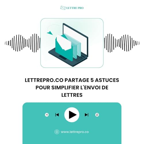 Lettrepro.co Partage 5 Astuces Pour Simplifier L'envoi De Lettres