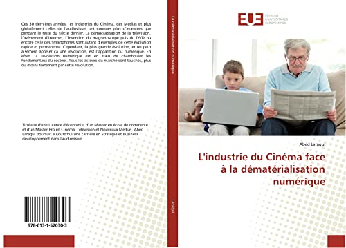 L'industrie du Cinéma face à la dématérialisation numérique : décryptage des mutations média