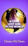 A Long Lost Girl In The World