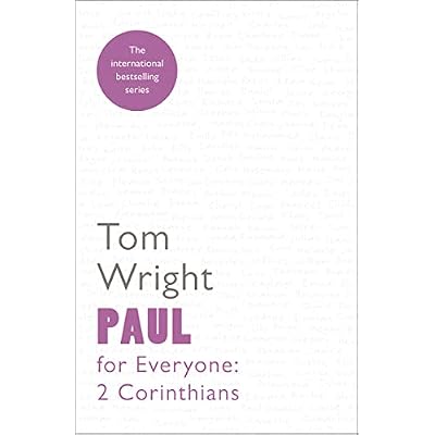 Paul for Everyone 2 Corinthians