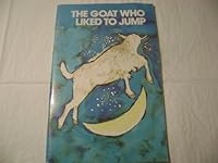 The Goat Who Liked To Jump (The Headway Program) 0896880419 Book Cover