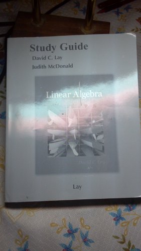 Student Study Guide for Linear Algebra and Its Applications