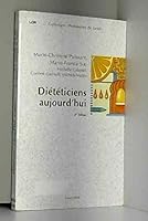 DIETETICIENS AUJOURD'HUI, 2E ED. 2224026536 Book Cover