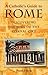 A Catholic's Guide to Rome: Discovering the Soul of the Eternal City