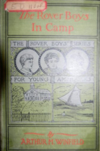 The Rover Boys in Camp B000K0EJB6 Book Cover