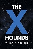  The X Hounds