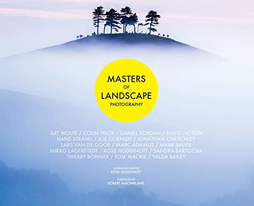 Masters of Landscape Photography un beau livre pour sublimer votre salon
