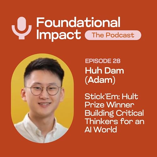 Stick&rsquo;Em: Hult Prize Winner Building Critical Thinkers for an AI World