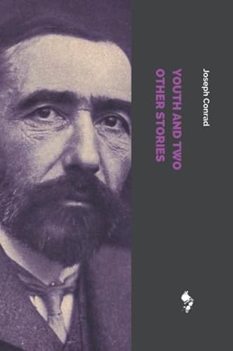 Youth and Two Other Stories: Heart of Darkness ... 1790934311 Book Cover