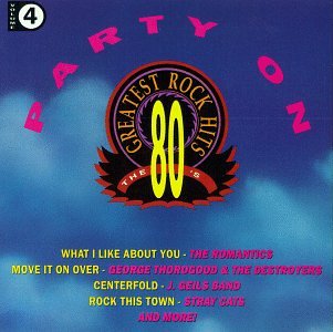 80's G.H. Rock 4: Party on