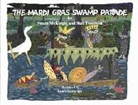The Mardi Gras Swamp Parade 1882913124 Book Cover