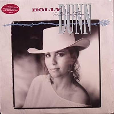 HOLLY DUNN blue rose of texas WB 25939