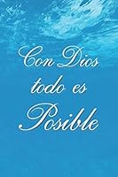 Con Dios Todo Es Posible : Cuaderno Biblico para Mujeres y Ninas 1073583147 Book Cover