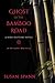 Ghost of the Bamboo Road: A Hiro Hattori Novel (7) (A Shinobi Mystery)