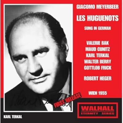 Meyerbeer - Les Huguenots
