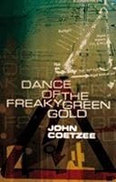 Dance of the Freaky Green Gold 0624046710 Book Cover
