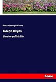  Joseph Haydn: the story of his life