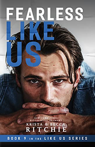Fearless Like Us (Like Us Series: Billionaires & Bodyguards Book 9)