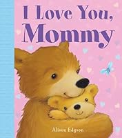 Algopix Similar Product 9 - I Love You, Mommy