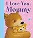 I Love You, Mommy