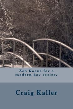 Paperback Zen Koans for a modern day society Book